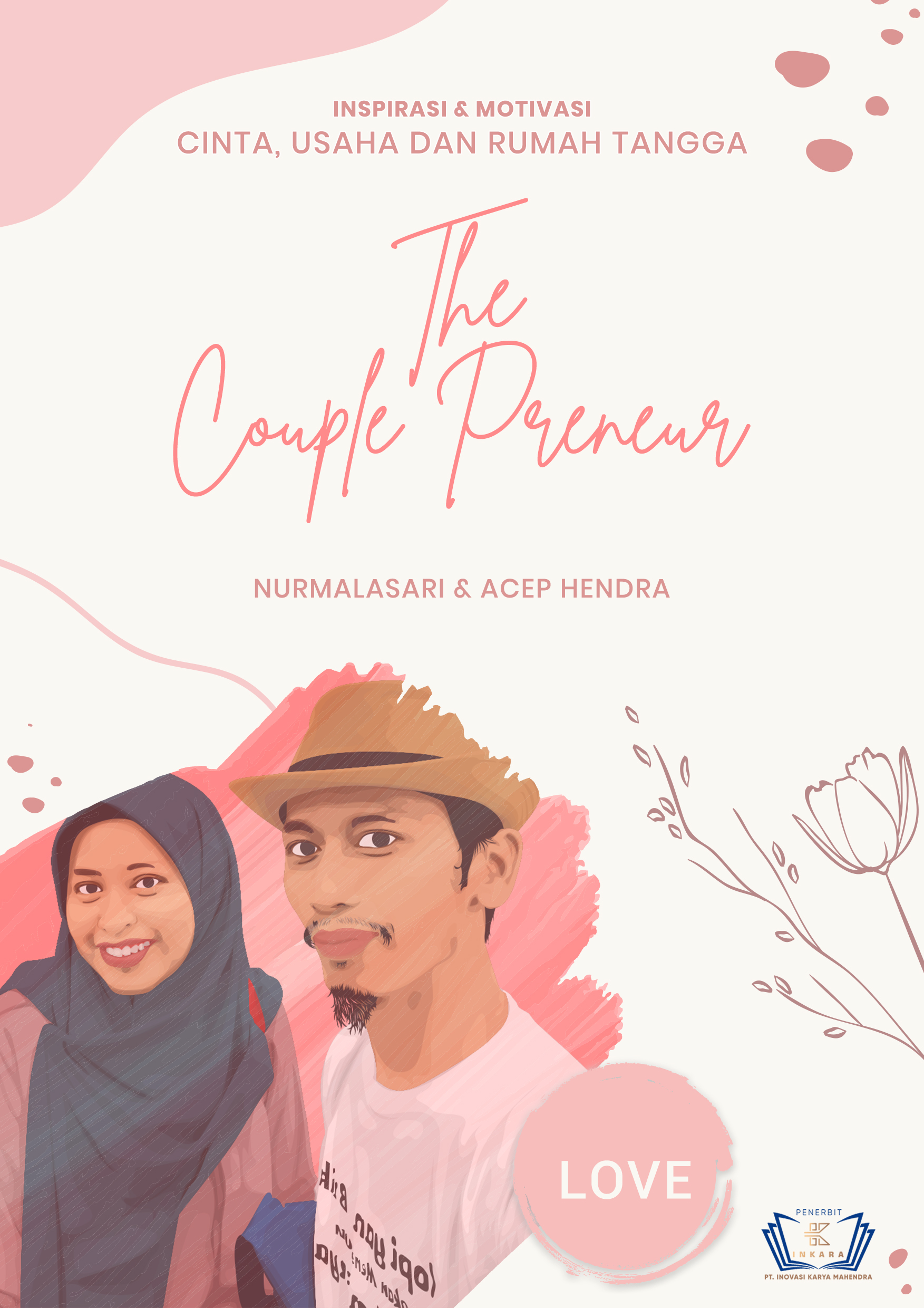 The Couplepreneur - Inspirasi & Motivasi: Cinta, Usaha dan Rumah Tangga
