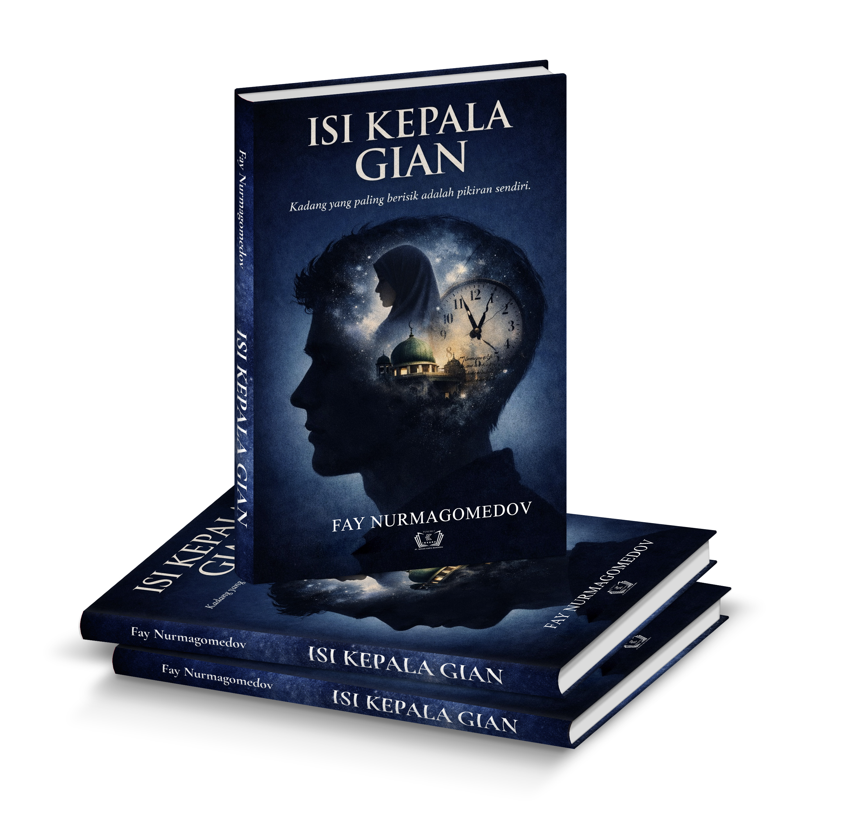 Buku Novel: ISI KEPALA GIAN (Kadang yang paling berisik adalah pikiran sendiri)