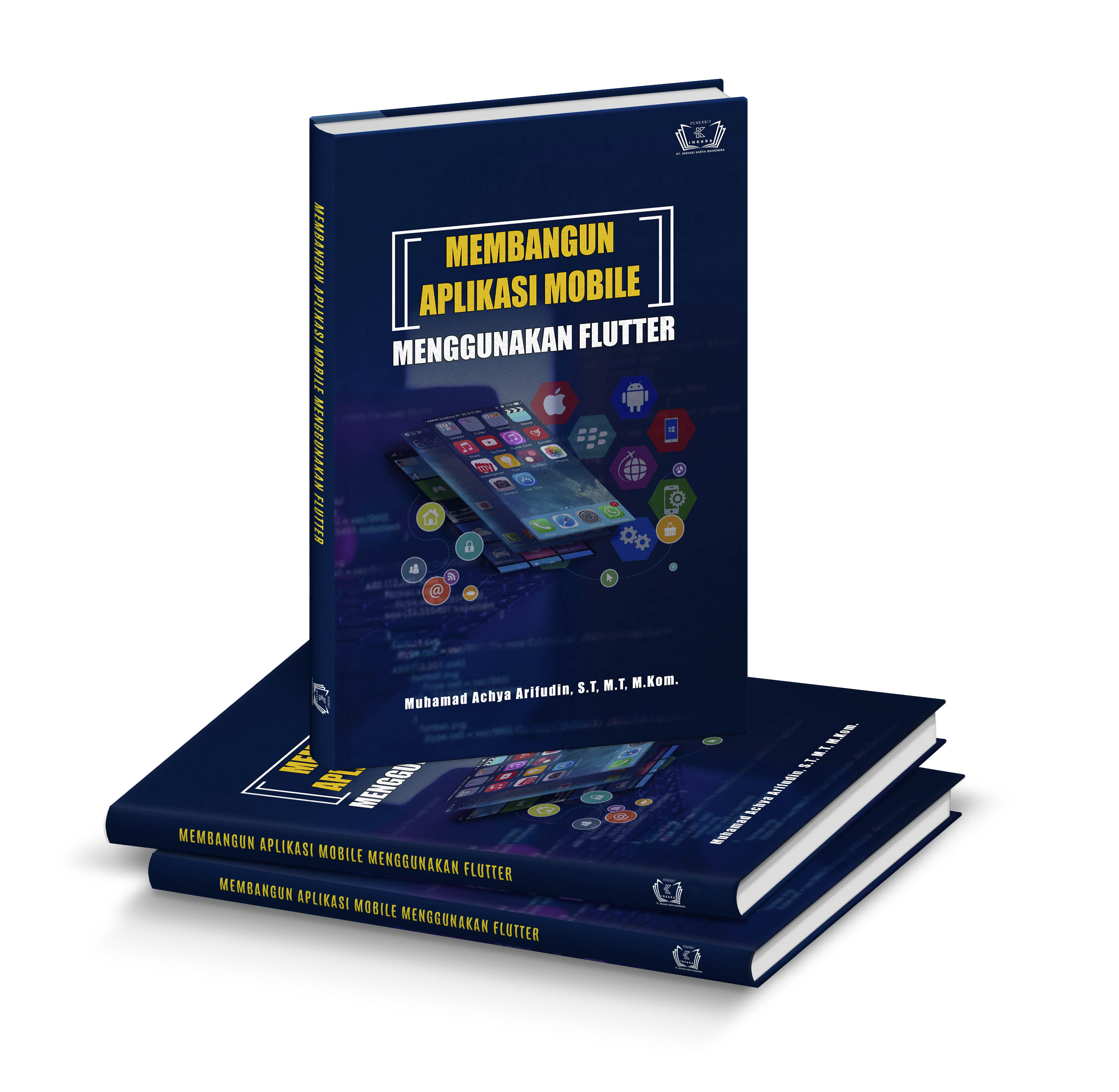 Buku Latihan Mandiri Membangun Aplikasi Mobile Menggunakan Flutter