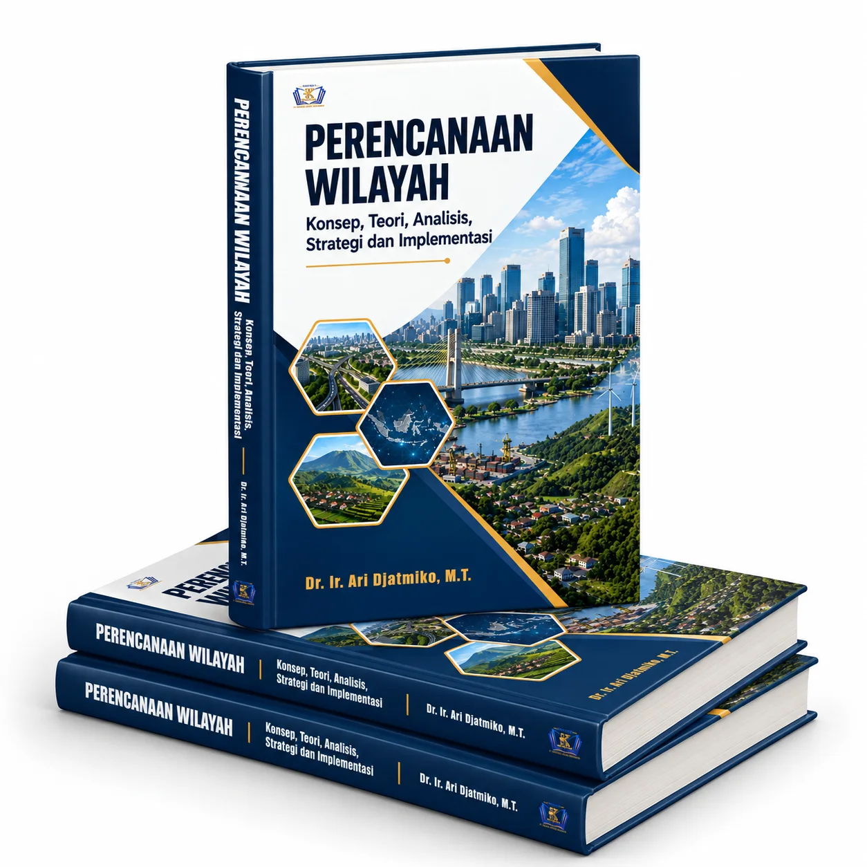 Perencanaan Wilayah: Konsep, Teori, Analisis, Strategi dan Implementasi