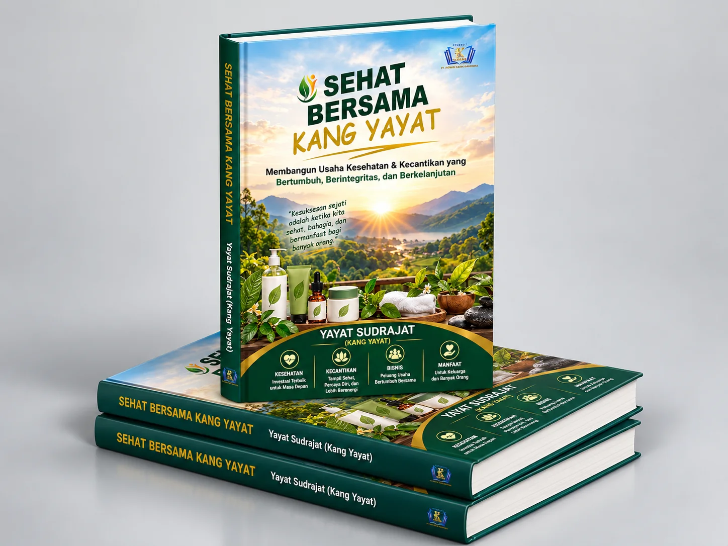 SEHAT BERSAMA KANG YAYAT - Membangun Usaha Kesehatan & Kecantikan yang Bertumbuh, Berintegritas, dan Berkelanjutan